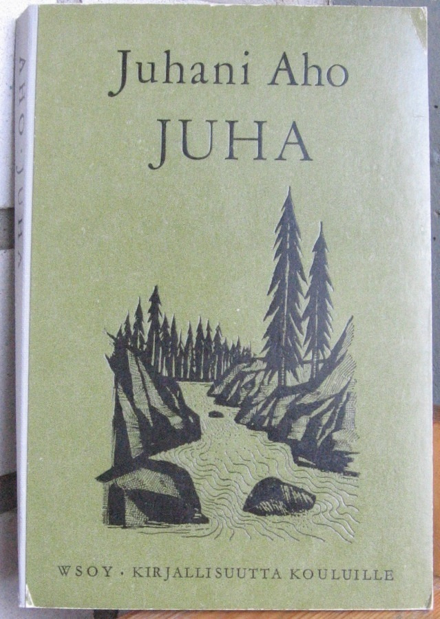 Juhani Aho: Juha, Wsoy 1969. 20. painos. 181 s.