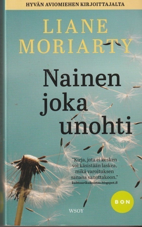 Liane Moriarty, Nainen joka unohti