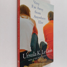 Ursula K. Le Guin : Very far away from anywhere else - pikkukuva 1