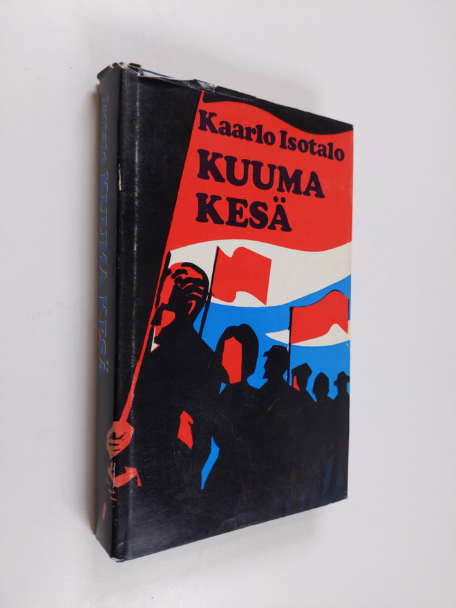Kaarlo Isotalo : Kuuma kesä