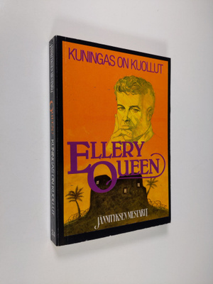 Ellery Queen : Kuningas on kuollut