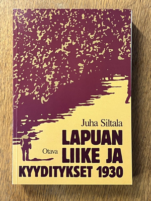 Siltala - Lapuan liike ja kyyditykset 1930