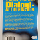 Jorma Heikkilä ym. : Dialogi : avain innovatiivisuuteen - pikkukuva 2