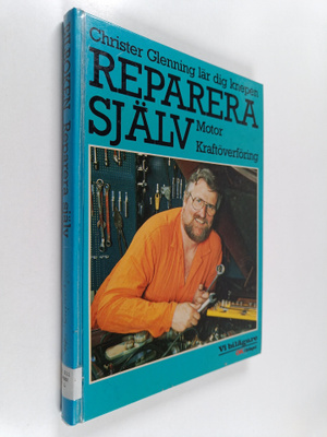 Christer Glenning : Reparera själv