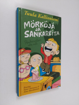 Tuula Kallioniemi : Mörköjä ja sankareita : Reuhurinteen ...