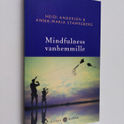 Heidi Andersen : Mindfulness vanhemmille - pikkukuva 1