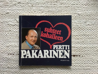 Pertti Pakarinen : Suhteet kohalleen ( 1977 )