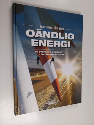 Jan Aagaard : Oändlig energi - De största genombrotten - ...