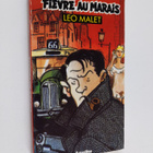 Leo Malet : Fievre au Marais - pikkukuva 1