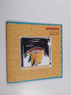 Jukka Turtonen : Depressio : Potilasopas