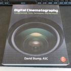 Stump, David - Digital Cinematography - Fundamentals, Tools, - pikkukuva 1