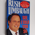 Rush H. Limbaugh : See, I Told You So - pikkukuva 1