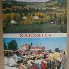 Karkkila, kaksikuvakortti (asutusta, torikauppaa), p. 1981 - pikkukuva 1