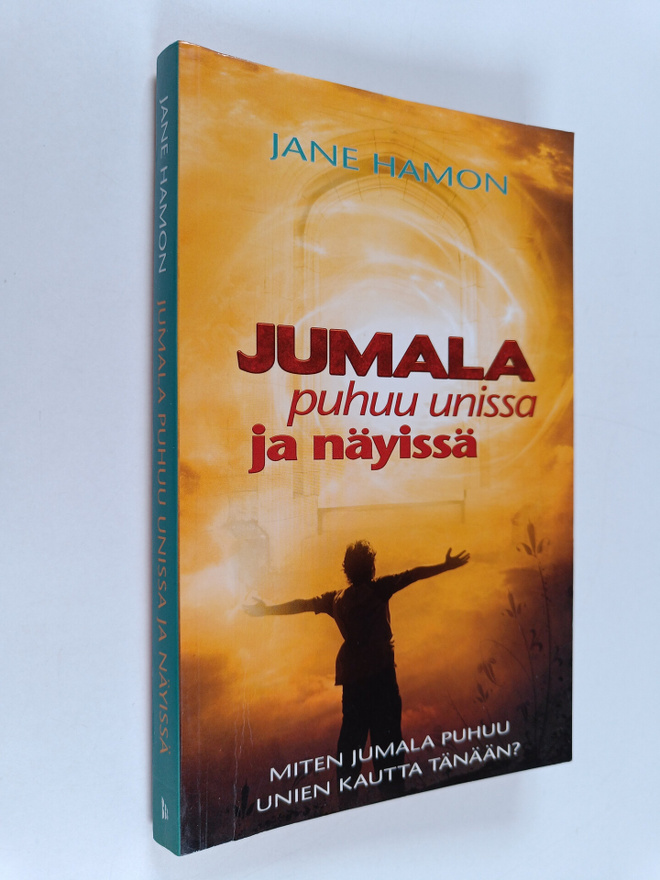 Jane Hamon : Jumala puhuu unissa ja näyissä : Miten Jumal...