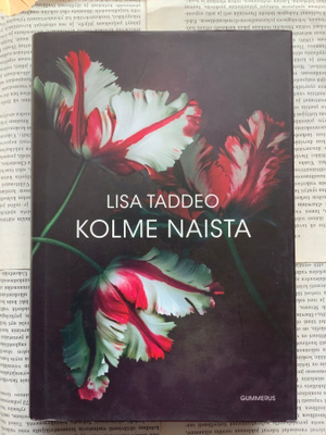 Lisa Taddeo - Kolme naista (sid.)
