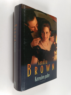 Sandra Brown : Kateuden polte