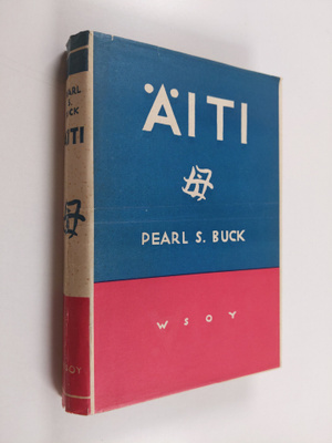 Pearl S. Buck : Äiti