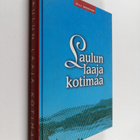 Olli Junkkari : Laulun laaja kotimaa : kuoro- ja musiikki... - pikkukuva 1