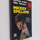 Mickey Spillane : Kerrasta poikki, Mike Hammer - pikkukuva 1