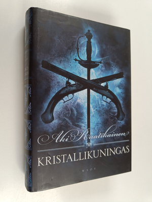 Aki Raatikainen : Kristallikuningas