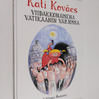 Kati Kovacs : Viidakkonaisena Vatikaanin varjossa - pikkukuva 1