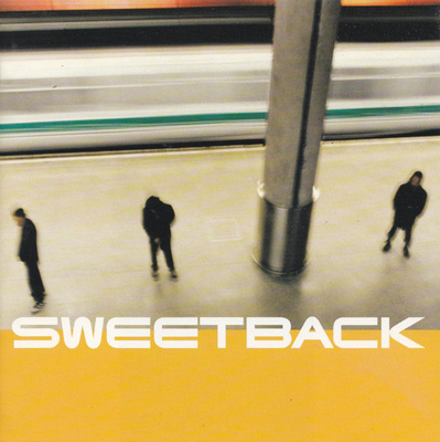 Sweetback • Sweetback CD