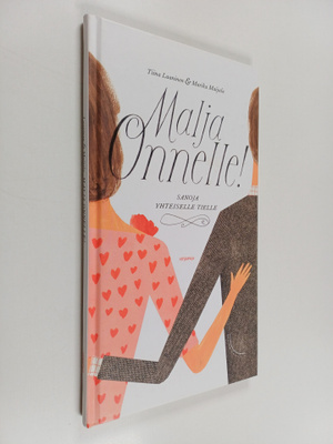 Malja onnelle! : Sanoja yhteiselle tielle