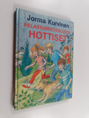 Jorma Kurvinen : Pelastusretkikunta Hottiset
