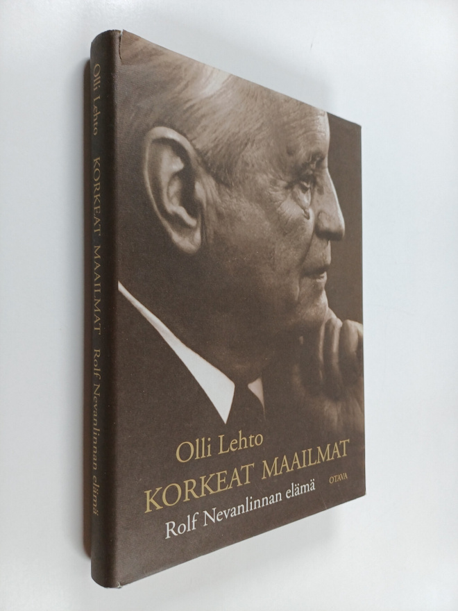 Olli Lehto : Korkeat maailmat : Rolf Nevanlinnan elämä (s...