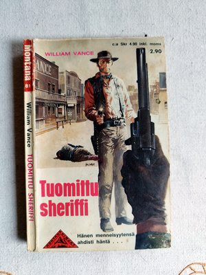 William Vance, Tuomittu sheriffi, Montana 81