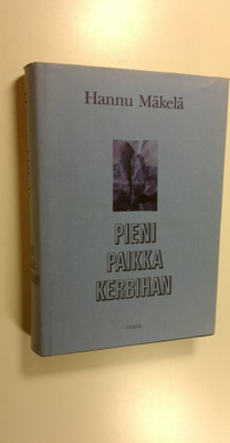 Hannu Mäkelä : Pieni paikka Kerbihan