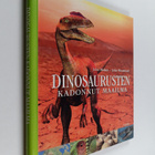 John Malam : Dinosaurusten kadonnut maailma - pikkukuva 1