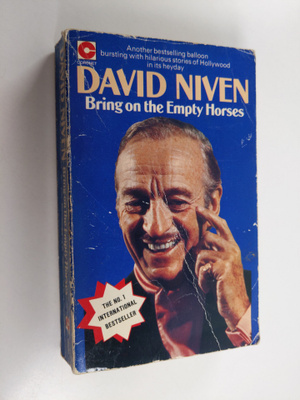 David Niven : Bring on the empty horses