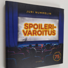 Juri Nummelin : Spoilerivaroitus : 75 mieletöntä juonipal... - pikkukuva 1