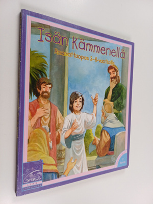 Tricia Honkasalo ym. : Isän kämmenellä - raamattuopas 3-6...