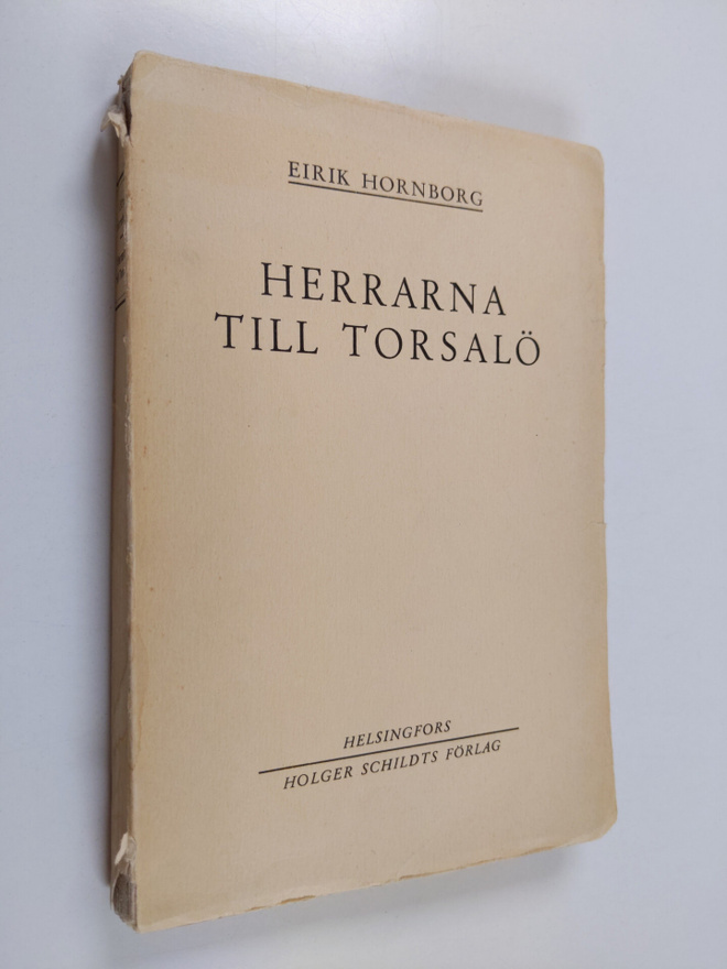 Eirik Hornborg : Herrarna till Torsalö