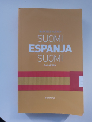 SUOMI-ESPANJA-SUOMI SANAKIRJA (3.p.2011) Sis.pk:t