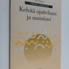 Kai Vakkuri : Kehitä ajatteluasi ja paranna muistiasi - pikkukuva 1