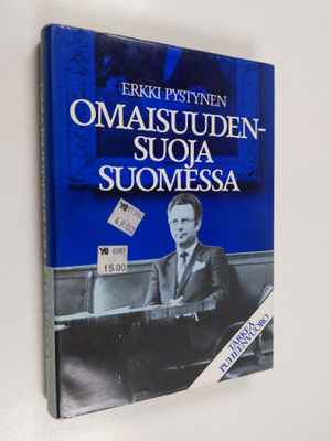 Erkki Pystynen : Omaisuudensuoja Suomessa : kokemuksia ja...
