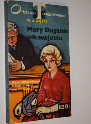 W. A. Wolff : Mary Duganin oikeusjuttu