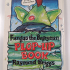 Raymond Briggs : Fungus the bogeyman plop-up book - pikkukuva 2