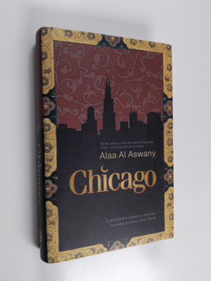 Alaa Al Aswany : Chicago