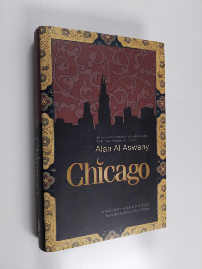 Alaa Al Aswany : Chicago