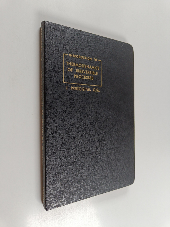 I. Prigogine : Introduction to thermodynamics of irrevers...
