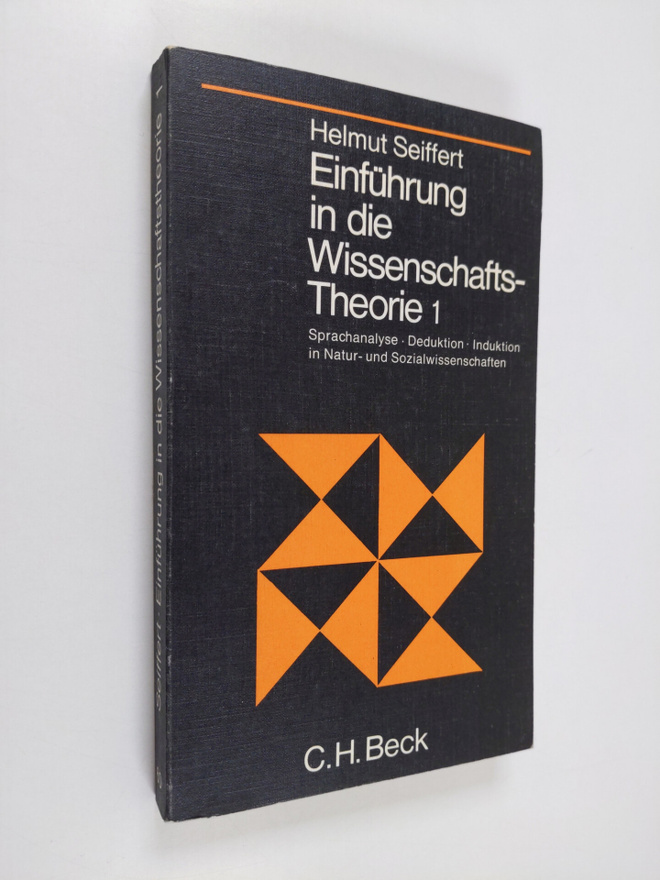 Helmut Seiffert : Einfuhrung in die Wissenschaftstheorie,...