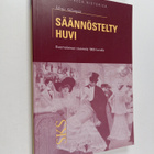 Merja Sillanpää : Säännöstelty huvi : suomalainen ravinto... - pikkukuva 1