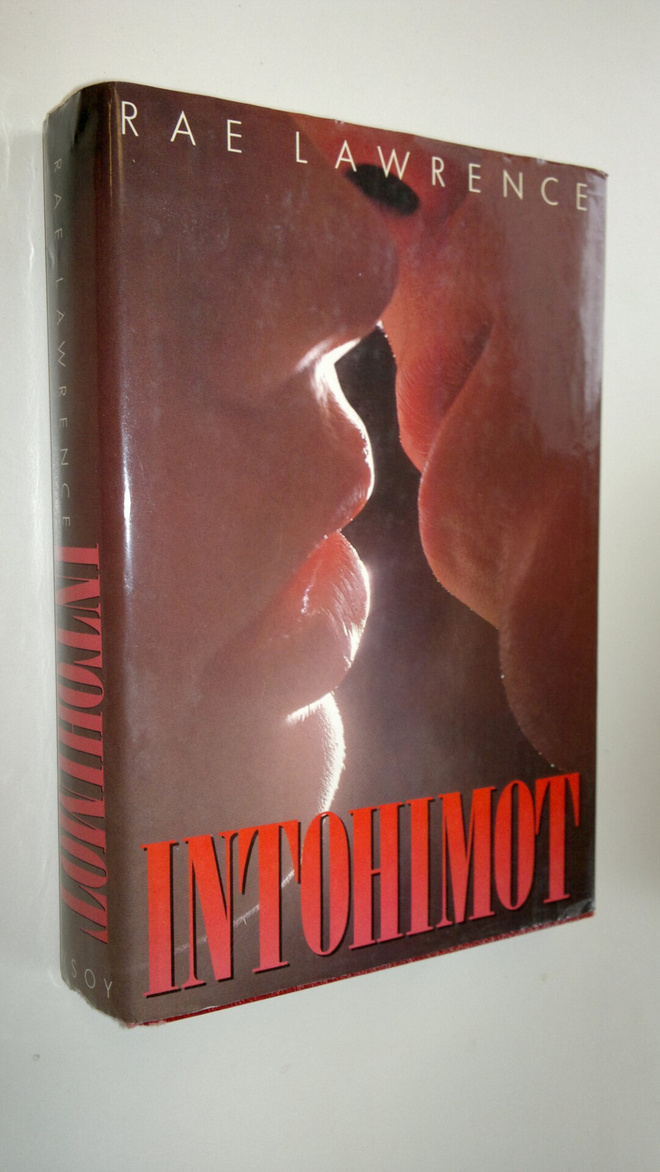 Rae Lawrence : Intohimot