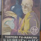 Sax Rohmer: Tohtori Fu-Manchu, kauhujen mies, Wsoy 1941. 2p. - pikkukuva 1