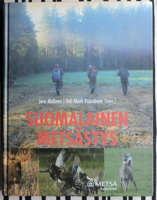 Malinen/Väänänen (toim.): Suomalainen metsästys