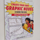 David Wayne Chiu : Create Your Own Graphic Novel: A Guide... - pikkukuva 1